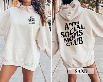 Anti Social Moms Club Crewneck Sweatshirt, Funny Mom Life