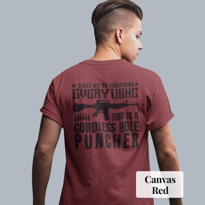 Cordless Hole Puncher T-Shirt: Political Freedom Shirt image 4