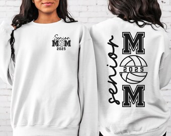 Senior Volleyball Mom Sweatshirt: 2025 Volleyball Shirt