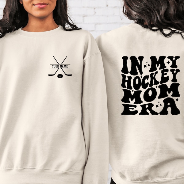 CUSTOM In My Hockey Mom Era Sweatshirt, Personalized Hockey Mama Sweater, Retro Game Day Shirt, Ice Hockey Crewneck, Team Gift, Goalie Mom