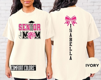 Senior Cheer Mom 2026 Shirt: Custom Name, Comfort Colors Tee