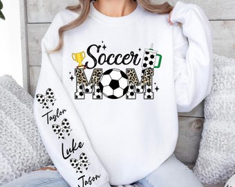 Custom Soccer Mom Sweatshirt, Personalized Sleeve Names