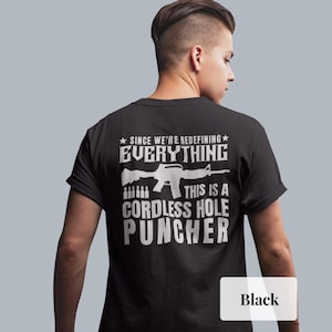 Cordless Hole Puncher T-Shirt: Political Freedom Shirt image 1