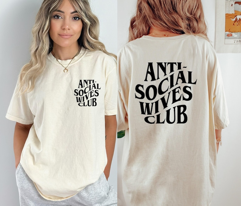 Anti Social Wives Club Comfort Colors T-Shirt: Funny Wife Gift Bild 1