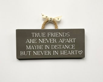 True Friends Wooden Sign