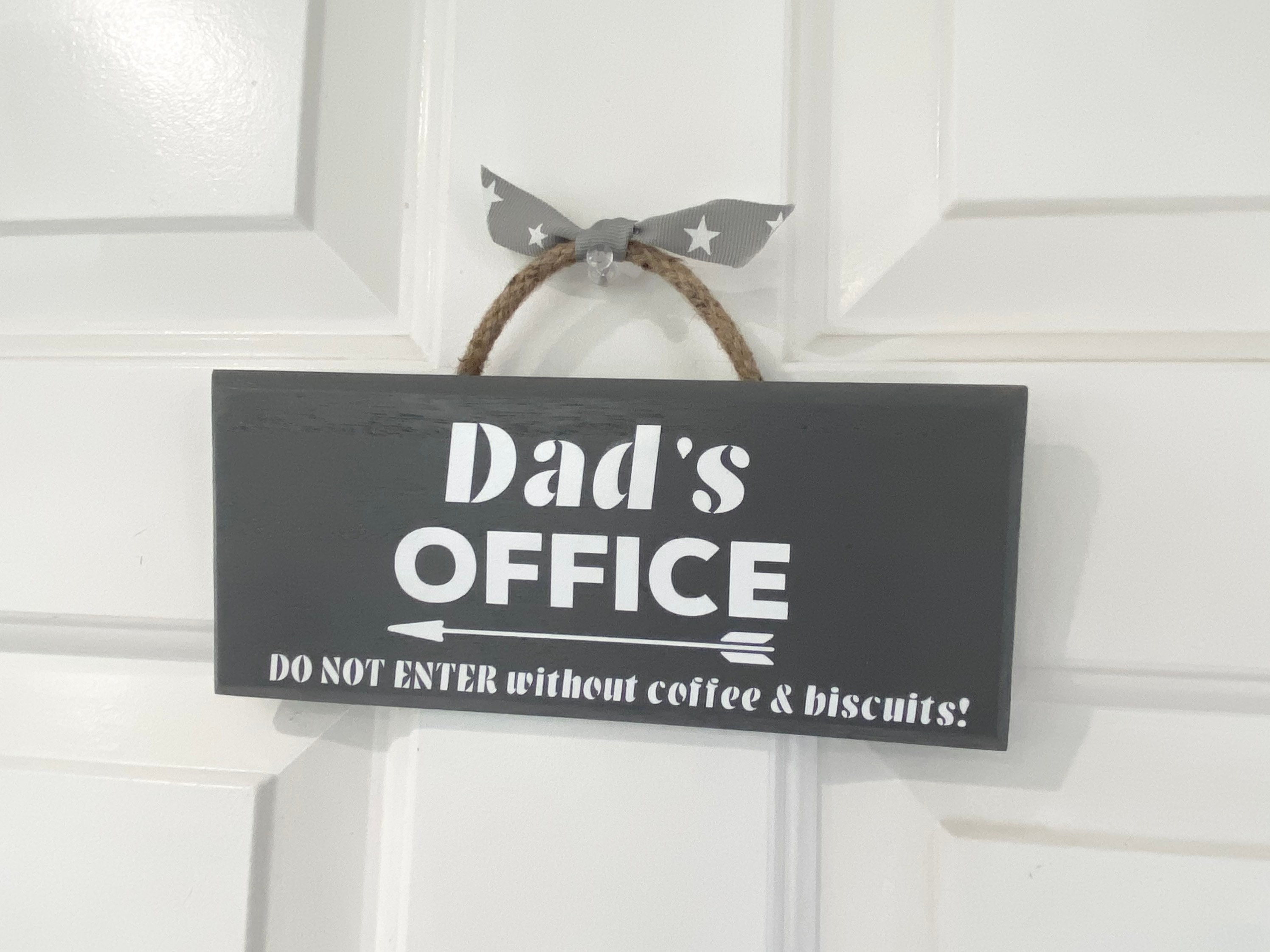 Office sign Dads Office Daddys Office Fathers Day gift Etsy