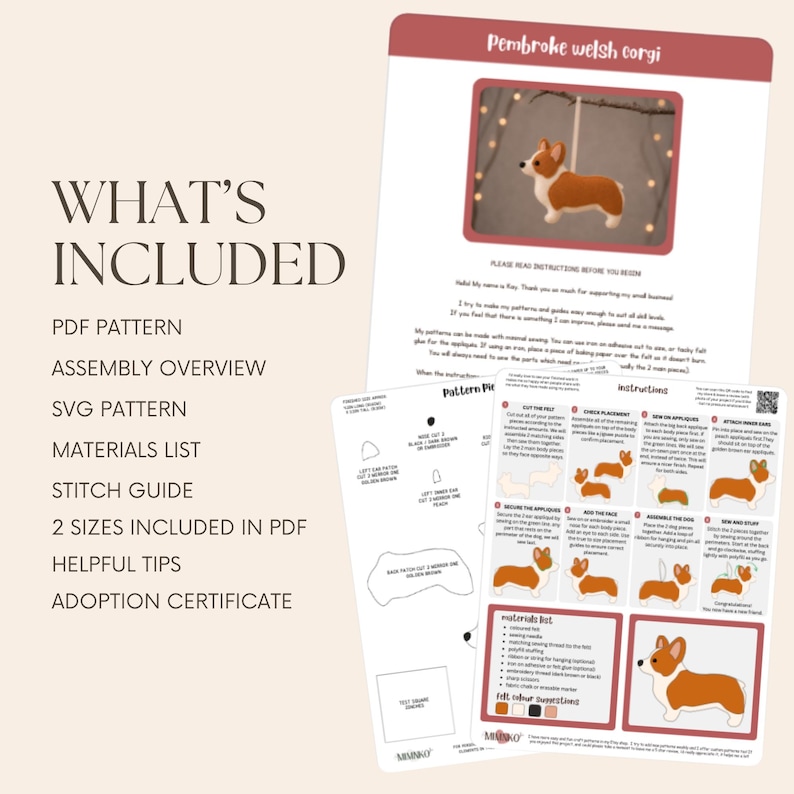 May include: A digital craft pattern document for a Pembroke Welsh Corgi felt ornament. The document includes text titled WHAT'S INCLUDED, listing PDF pattern, SVG pattern, materials list, stitch guide, and instructions with diagrams.