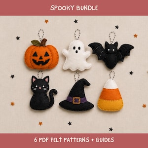 May include: A set of six felt ornaments featuring a jack-o'-lantern, a white ghost, a black bat, a black cat, a witch hat with a purple band, and a candy corn. Each ornament has a hanging loop. Text reads SPOOKY BUNDLE and 6 PDF FELT PATTERNS + GUIDES.