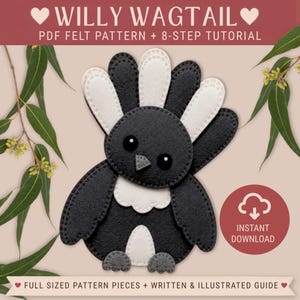 May include: A felt craft pattern titled WILLY WAGTAIL PDF FELT PATTERN + 8-STEP TUTORIAL. The image shows a stylized bird made of black and white felt pieces with stitched edges, featuring a round head, wings, and a tail. Includes a download icon.