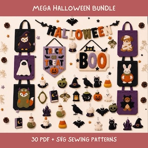 Halloween MEGA Felt Pattern Bundle, 30 Sewing Patterns, Ornaments Bags Signs PDF SVG