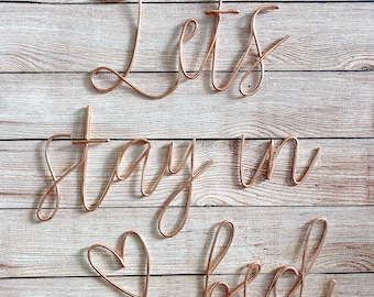 Wire Wall Art: "Let's Stay In Bed" Bedroom Sign
