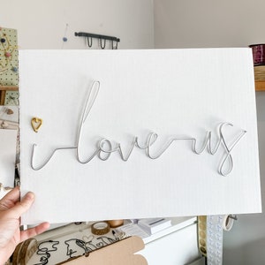 Wire Words | I love us | Bespoke Wall Words | Wire Wall Art | Wall Quotes & Sayings