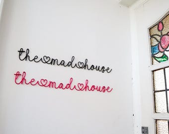 The Mad House Wire Wall Sign | Handmade Wire Words | Hallway or Entry Decor | Unique Home Accent | Thoughtful Gift Idea