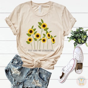 You are my sunshine T shirt, Sunflower T-shirt,Sunflower lover, Graphic Tee, Womens Floral Tee,Botanical Shirt,Garden shirt