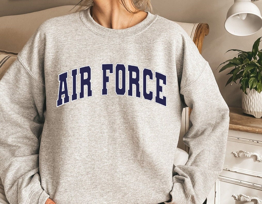 teeyes Air Force Unisex Sweatshirt or Hoodie, Air Force College Style Sweatshirt, Air Force Army Sweater, Vintage Crewneck, Gift for Air Force
