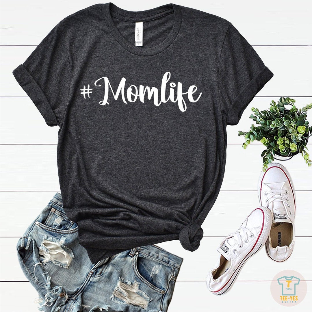Momlife Shirt Mom Life Shirt Shirts for Moms Mothers Day - Etsy