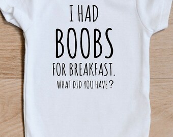 FUNNY PRINTED SHORT SLEEVED BABY VEST//BODYSUIT I HAD BOOBS FOR BREAKFAST