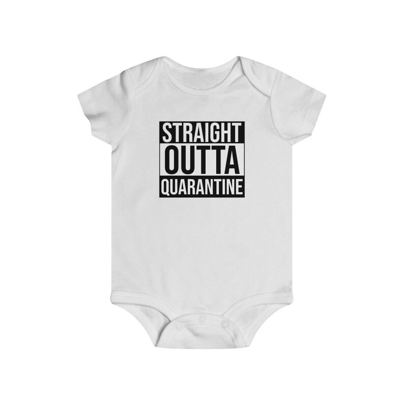 straight outta quarantine onesie