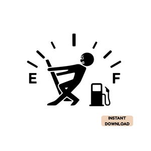Tom bensinmätare Stickman SVG PNG JPG, rolig bildekal (digital nedladdning)