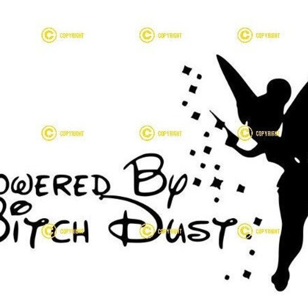 Powered By Bitch Dust in Black & Pink DIGITAL IMAGES Svg Png Jpg Download Print Cut Sublimate Tshirt, mugs pixie dust glitter fairy magic