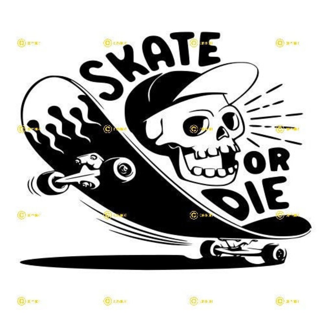 Skate or Die Digital Images SVG PNG JPG Download Print Cut Sublimate