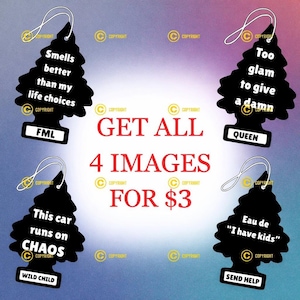 Funny Car Air Freshener Digital Download, Sarcastic Vehicle Decal Pine Tree (SVG, PNG, JPG)