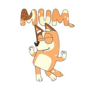Puede incluir: Una ilustración de dibujos animados de un personaje de perro de color naranja claro y crema con orejas puntiagudas y ojos cerrados, bailando con los brazos levantados. Sobre el personaje, la palabra MUM está escrita en letras grandes y estilizadas.