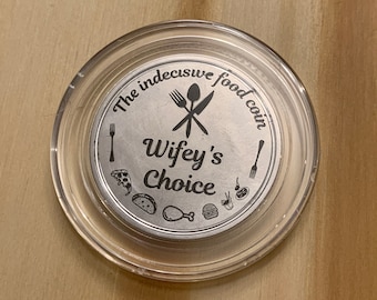 food decision coin, Husband&#39;s choice, Wife&#39;s choice, indecisive eating out food coin gift.