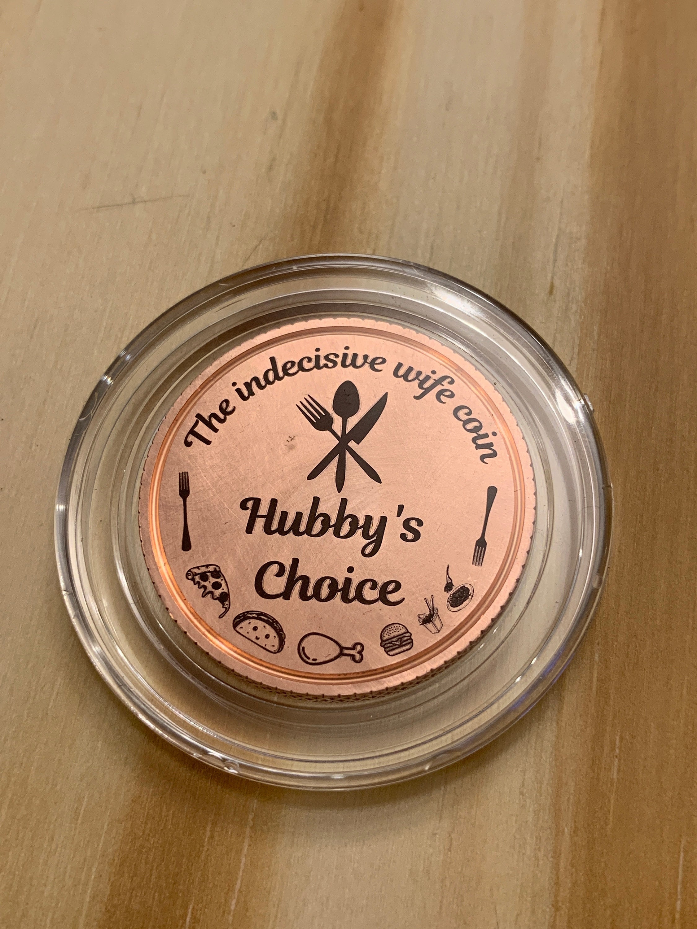 food decision coin, Husbands choice, Still husbands choice, indecisive wife food coin gift.