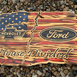 House Divided, Ford, Chevy, Dodge, Jeep and more. Custom Carved Rustic Flag