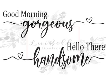 Hello Handsome Svg Etsy