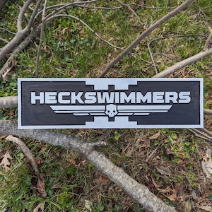 Custom Helldiver Sign