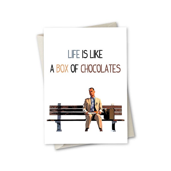Forrest Gump Life Is Like A Box Of Chocolates Greeting Card Etsy