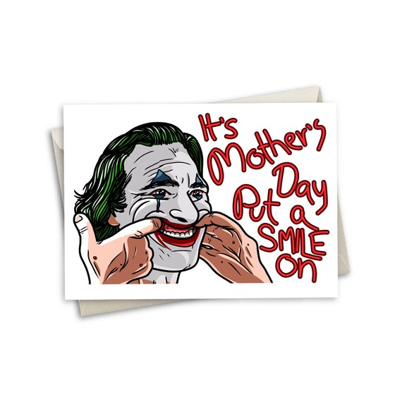 Joker Mothers Day Put A Smile On Birthday Greeting Card Etsy