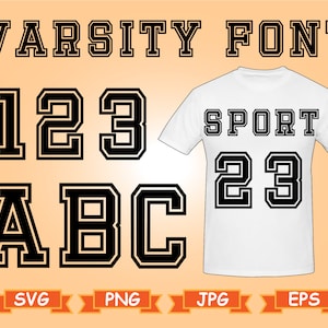 Sports font svg, Varsity font svg, Varsity letters svg, Sport font svg, Varsity Alphabet svg, College font svg, Varsity numbers svg png jpg