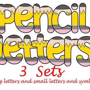 Pencil letters, Back To School PNG letters, School letters, letters for Class, pencil letters Png, Pencil letters and numbers