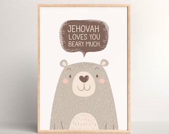 Jehovah Loves You Bear Art, Uplifting Message, Kids Room Decor (Digital Download)