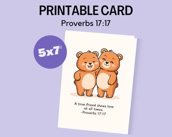 Tarjeta de amistad imprimible con Proverbios 17:17. Diseño de osito de peluche adorable. Escritura bíblica JW NWT.