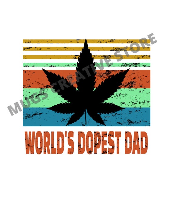 Free Fathers Day Svg Files Worlds Dopest Dad Svg