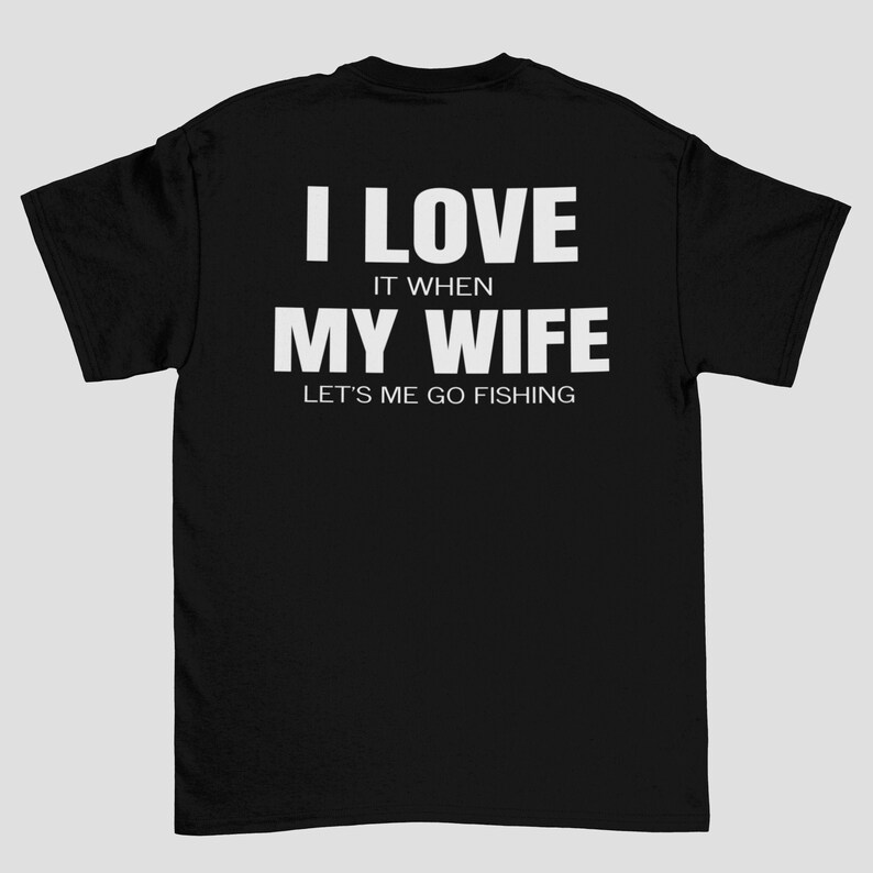 Download I Love it when My Wife Let's Me Go Fishing SVG Funny | Etsy