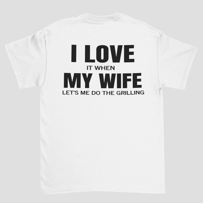 Download I love it when my wife lets me do the grilling svg Fathers ...