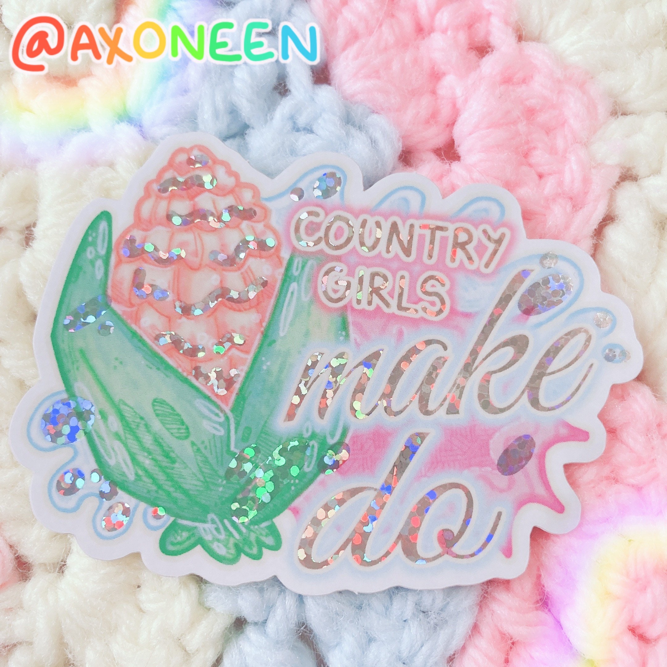 Country Girls Make Do Nsfw Funny Meme Southern Corn Glitter Holo Vinyl