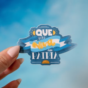 Que viva la Patria!