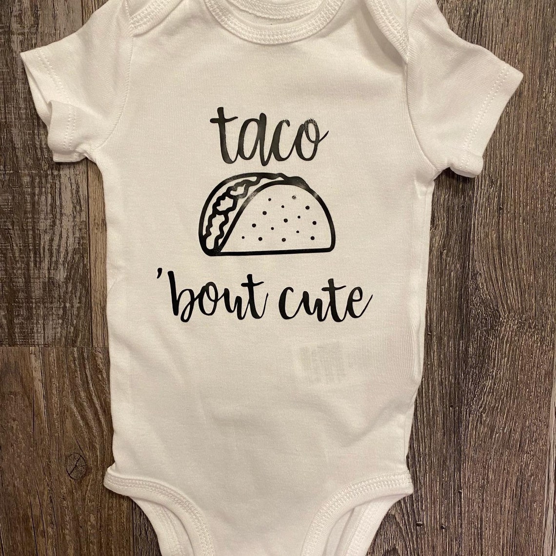 Taco Bout Cute Baby Onesie Baby Onesie Personalized | Etsy