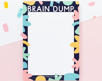 Brain Dump A6 Notepad - To Do List - Colourful Stationery - Functional Stationery - WFH Desk Pad - Productivity Pad - New Job Gift