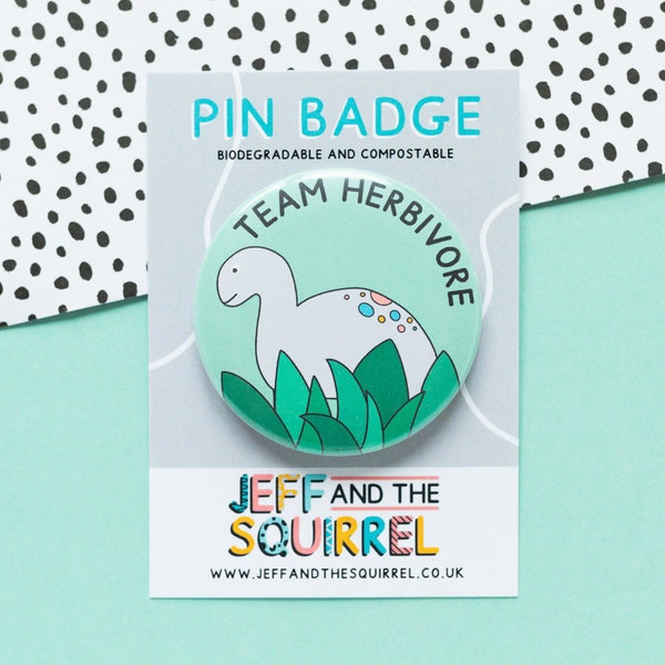 Team Herbivore Vegan Biodegradable Badge 56mm - Dinosaur Pin Badge - Cute Vegan Bio Badge -  Plant Based Dino Badge - Stocking Filler Pin