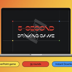 以下が含まれることがあります： 赤と白の文字で「5-SECOND DRINKING GAME」と書かれたゲームが表示されているラップトップの画面。ゲームは35ラウンドで、PowerPointゲームです。背景はオレンジと黄色のグラデーションです。