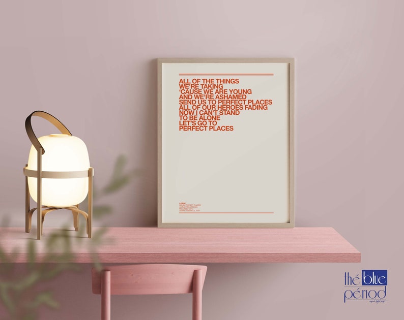 lorde-poster-perfect-places-lyrics-etsy