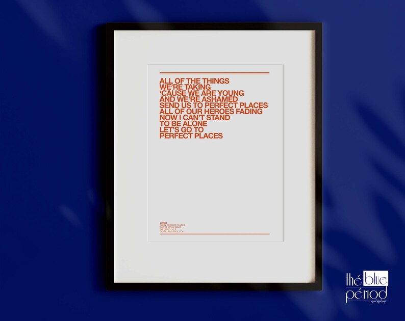 lorde-poster-perfect-places-lyrics-etsy