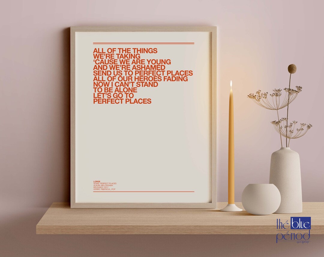 lorde-poster-perfect-places-lyrics-etsy